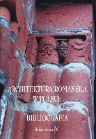Architektura romańska w Polsce. Bibliografia