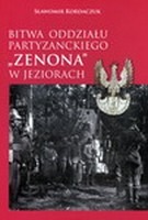 Bitwa Oddziału Partyzanckiego Zenona w Jeziorach