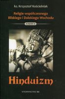 Hinduizm Religie współczesnego Bliskiego i Dalekiego Wschodu