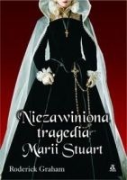 Niezawiniona tragedia Marii Stuart