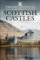 A history and guide to Scottish Castles