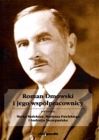 Roman Dmowski i jego współpracownicy