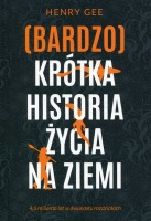 (Bardzo) krótka historia życia na Ziemi