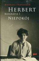  Herbert. Biografia. Tom 1. Niepokój / Herbert. Biografia. Tom 2. Pan Cogito