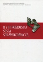  II i III Pomorska Sesja Sprawozdawcza za rok 2012 i 2014