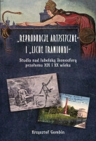 „Reprodukcje artystyczne” i „liche trawionki”.