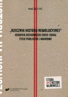 „Rzecznik historii rewolucyjnej”