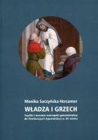  Władza i grzech. Supliki z terenów metropolii gnieźnieńskiej do Penitencjarii Apostolskiej w XV wieku