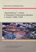 „Wysiedleńcy” z Polski w Republice Federalnej Niemiec w latach 1980-1990