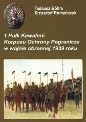 1 Pułk Kawalerii Korpusu Ochrony Pogranicza w wojnie obronnej 1939 roku