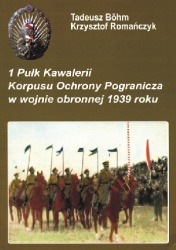 1 Pułk Kawalerii Korpusu Ochrony Pogranicza w wojnie obronnej 1939 roku