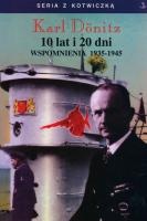 10 lat i 20 dni. Wspomnienia 1935-1945