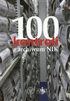 100 kontroli z archiwum NIK