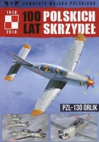 100 lat polskich skrzydeł PZL-130 Orlik