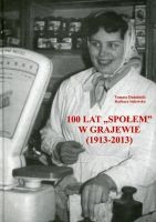 100 lat SPOŁEM w Grajewie