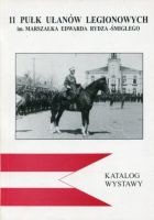 11 Pułk Ułanów Legionowych im. Marszałka Edwarda Rydza-Śmigłego