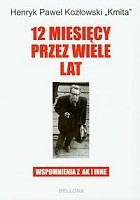 12 miesięcy przez wiele lat