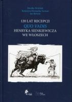 120 lat recepcji „Quo vadis” Henryka Sienkiewicza we Włoszech