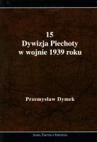 15 Dywizja Piechoty w wojnie 1939 roku