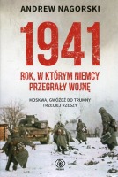 1941 Rok, w którym Niemcy przegrały wojnę