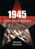 1945 - rok zwycięstwa