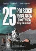 25 polskich wynalazców i odkrywców, którzy zmienili świat