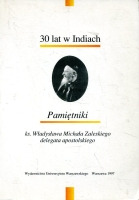 30 lat w Indiach. Pamiętniki 