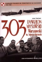 303 Dywizjon Myśliwski Warszawski im. Tadeusza Kościuszki