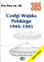 385 Czołgi Wojska Polskiego 1944-1945 Plan Pack vol. VII
