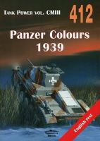 412 Panzer Colours 1939 Tank Power vol. CLIII