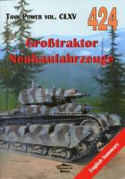 424 Großtraktor Neubaufahrzeuge Tank Power vol. CLXV