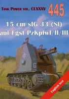445 15 cm slG 33 (sf) auf Fgst PzKpfwI/II/III