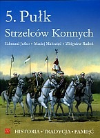 5. Pułk Strzelców Konnych (1806-1939). Album fotografii