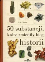 50 substancji, które zmieniły bieg historii