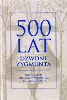 500 lat dzwonu Zygmunta