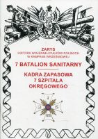 7 batalion sanitarny. Kadra zapasowa 7 Szpitala Okręgowego