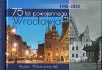 75 lat powojennego Wrocławia