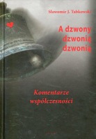 A dzwony dzwonią dzwonią