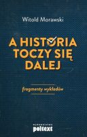 A historia toczy się dalej