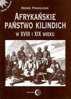 Afrykańskie państwo Kilindich w XVIII i XIX wieku