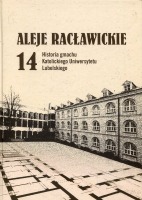 Aleje Racławickie 14. Historia gmachu Katolickiego Uniwersytetu Lubelskiego