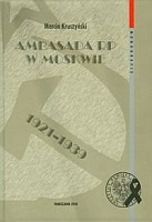 Ambasada RP w Moskwie 1921-1939