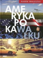 Ameryka po kawałku