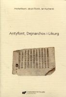 Antyfont, Dejnarchos i Likurg