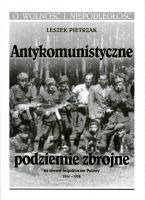 Antykomunistyczne podziemie zbrojne na terenie Inspektoratu Puławy 1944-1956