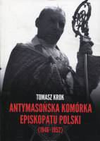 Antymasońska komórka Episkopatu Polski (1946–1952)