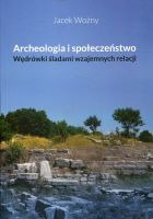 Archeologia i społeczeństwo