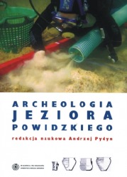 Archeologia Jeziora Powidzkiego