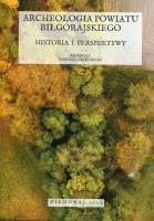 Archeologia powiatu biłgorajskiego