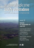 Archeologiczne Zeszyty Autostradowe zeszyt 19 Cmentarzysko ludności kultury jordanowskiej w Domasławiu, pow. wrocławski